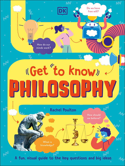 Title details for Get to Know Philosophy by Rachel Poulton - Available